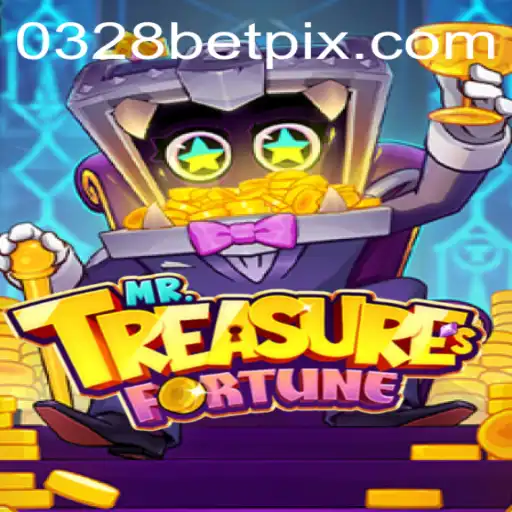Discover the World of MrTreasuresFortune and 0328bet